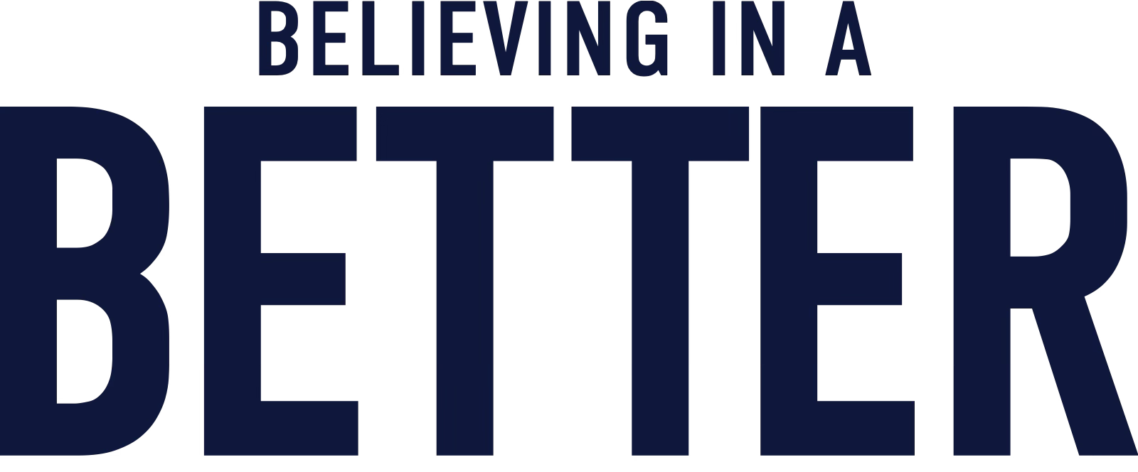 Believing in a Better
